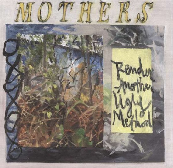 Cover for Mothers · Render Another Ugly Method (VINYL) [Standard edition] (2018)