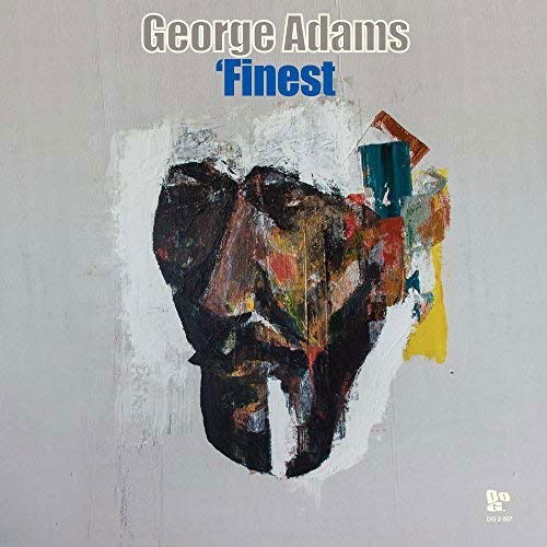 Finest - George Adams - Muziek - DOPENESS GALORE - 8717127200719 - 