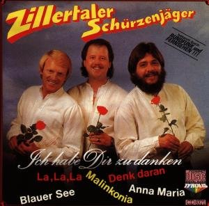 Ich Habe Dir Zu Danken - Schürzenjäger Die (Zillertaler) - Musik - TYROLIS - 9003549083719 - 31. Dezember 1994