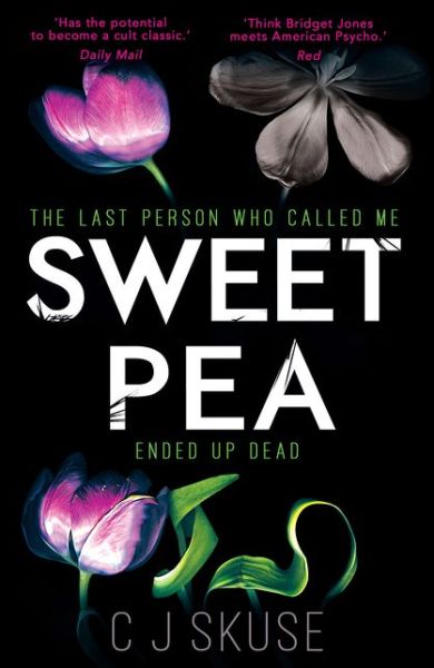 Cover for C.J. Skuse · Sweetpea - Sweetpea series (Paperback Book) [Edition edition] (2017)