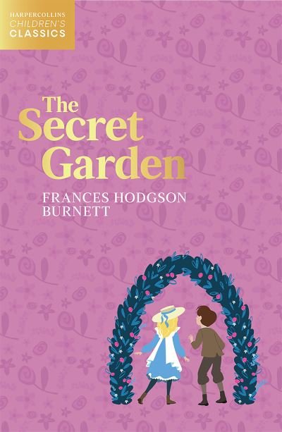 Cover for Frances Hodgson Burnett · The Secret Garden (Pocketbok) (2022)