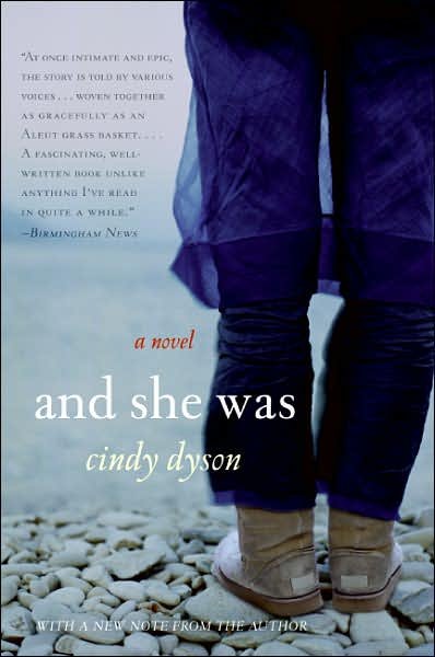 Cover for Cindy Dyson · And She Was: a Novel (Paperback Book) [Reprint edition] (2007)
