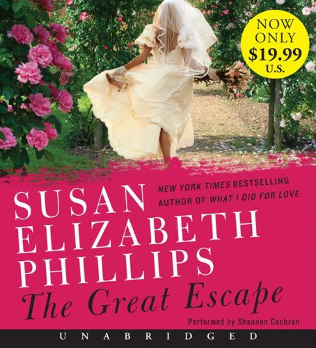 The Great Escape Low Price CD - Susan Elizabeth Phillips - Audiobook - HarperAudio - 9780062270719 - 2 kwietnia 2013