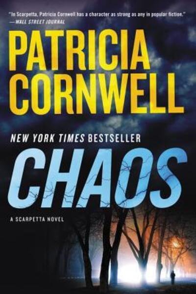 Cover for Patricia Cornwell · Chaos: A Scarpetta Novel - Kay Scarpetta (Paperback Book) (2018)
