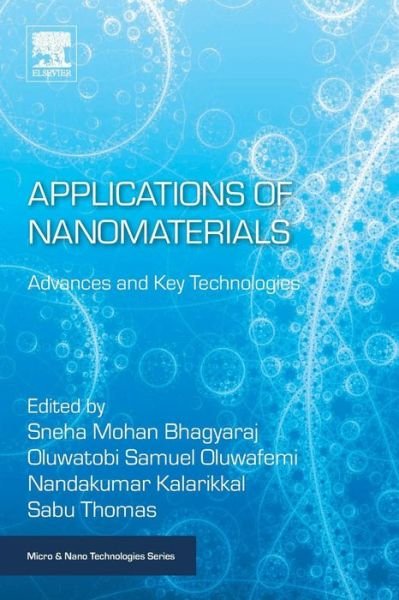 Cover for Sneha Mohan · Applications of Nanomaterials: Advances and Key Technologies - Micro &amp; Nano Technologies (Paperback Book) (2018)