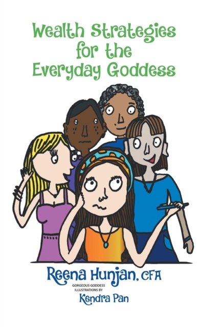 Cover for Reena Hunjan · Wealth Strategies for the Everyday Goddess (Hardcover Book) (2019)