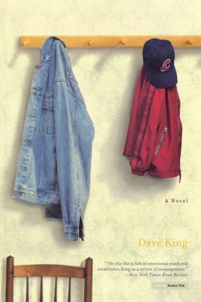 Cover for Dave King · The Ha-ha: a Novel (Pocketbok) (2006)