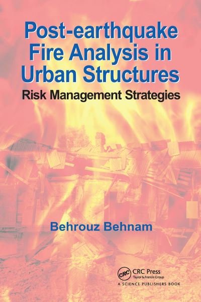 Cover for Thokozani Majozi · Post-Earthquake Fire Analysis in Urban Structures: Risk Management Strategies (Paperback Book) (2021)