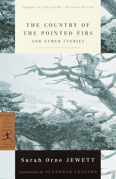 Cover for Sarah Orne Jewett · The Country of the Pointed Firs and Other Stories - Modern Library Classics (Taschenbuch) [New edition] (2001)