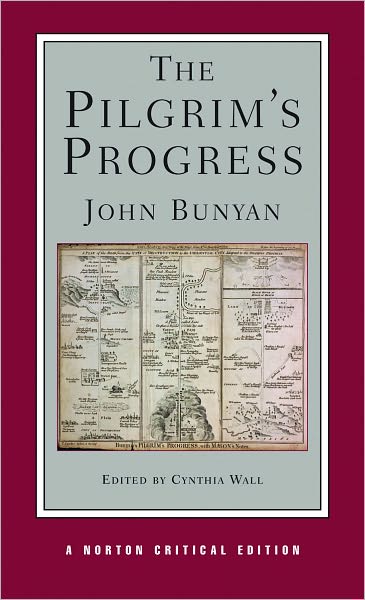 Cover for John Bunyan · The Pilgrim's Progress: A Norton Critical Edition - Norton Critical Editions (Paperback Bog) [Critical edition] (2008)