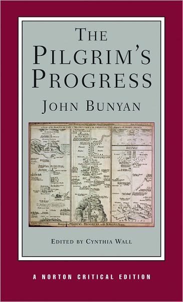 Cover for John Bunyan · The Pilgrim's Progress: A Norton Critical Edition - Norton Critical Editions (Taschenbuch) [Critical edition] (2008)