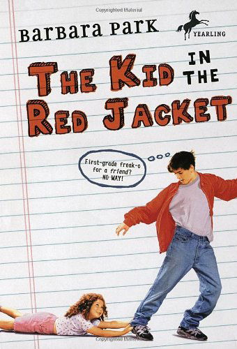 Cover for Barbara Park · The Kid in the Red Jacket (Paperback Book) [Reprint edition] (1988)