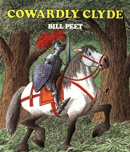 Cover for Bill Peet · Cowardly Clyde (Paperback Book) [Reprint edition] (1984)