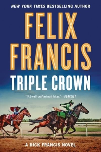 Cover for Felix Francis · Triple Crown - A Dick Francis Novel (Pocketbok) (2017)