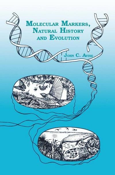 Cover for J. C. Avise · Molecular Markers, Natural History and Evolution (Hardcover Book) [1994 edition] (1993)