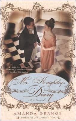Cover for Amanda Grange · Mr. Knightley's Diary (Paperback Book) (2007)
