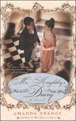 Cover for Amanda Grange · Mr. Knightley's Diary (Pocketbok) (2007)