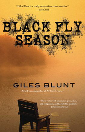 Cover for Giles Blunt · Black Fly Season (Pocketbok) [Reprint edition] (2009)