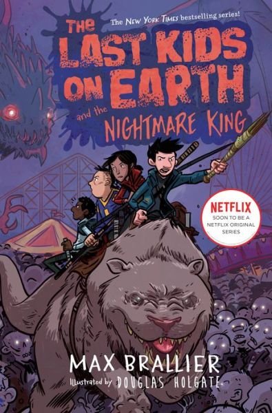 Cover for Max Brallier · The Last Kids on Earth and the Nightmare King - The Last Kids on Earth (Inbunden Bok) (2017)