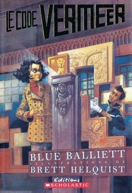 Cover for Blue Balliett · Le Code Vermeer (Pocketbok) [French edition] (2000)