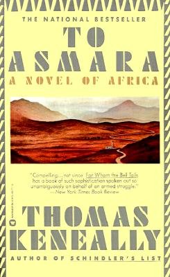 Cover for Thomas Keneally · To Asmara (Paperback Bog) [Reprint edition] (1990)