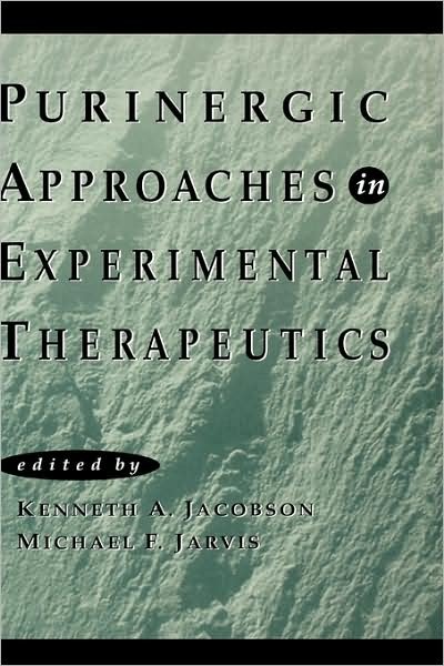 Cover for KA Jacobson · Purinergic Approaches in Experimental Therapeutics (Innbunden bok) (1997)