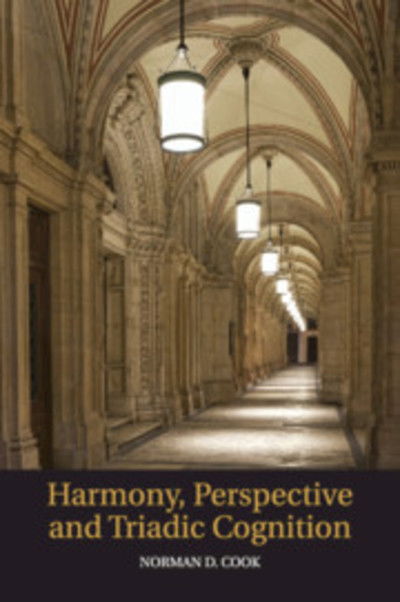 Cover for Cook, Norman D. (Kansai University, Osaka) · Harmony, Perspective, and Triadic Cognition (Taschenbuch) (2019)