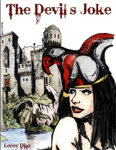 Cover for Leroy Diaz · Devils Joke (Book) (2010)