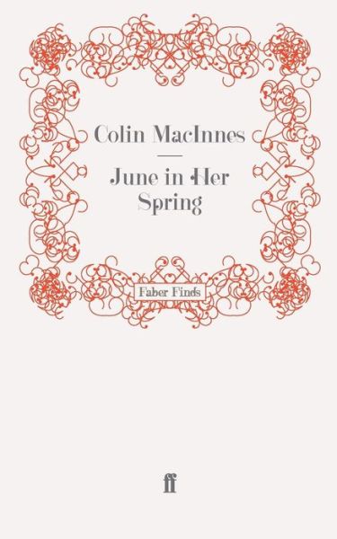 Cover for Colin MacInnes · June in Her Spring (Paperback Book) [Main edition] (2008)