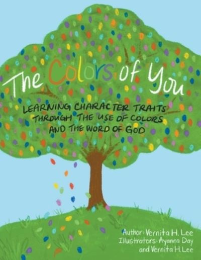 Cover for Vernita H Lee · The Colors of You (Paperback Book) (2021)