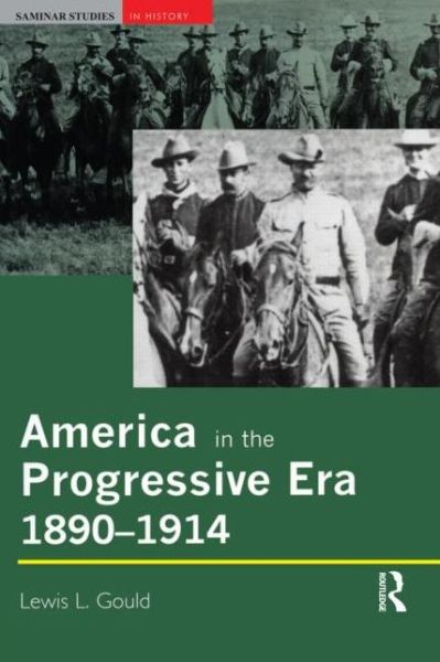 Cover for Gould · America in the Progress (Paperback Book) (2001)