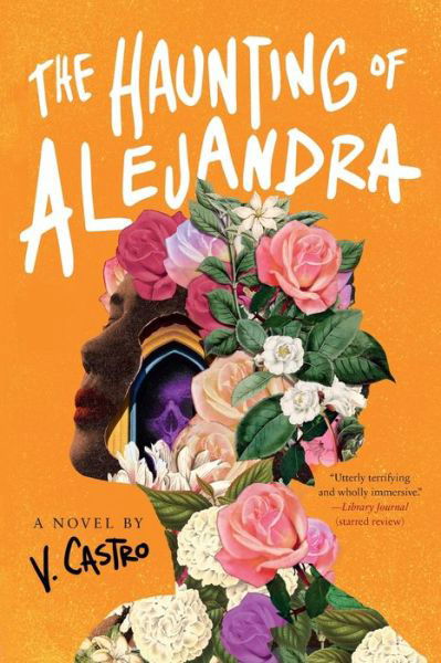 Cover for V. Castro · Haunting of Alejandra (Book) (2024)