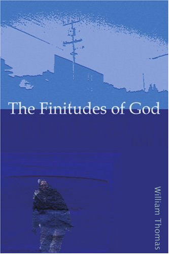 Cover for William Thomas · The Finitudes of God: Notes on Schelling's Handwritten Remains (Paperback Book) (2002)