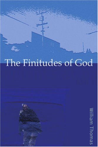 Cover for William Thomas · The Finitudes of God: Notes on Schelling's Handwritten Remains (Taschenbuch) (2002)