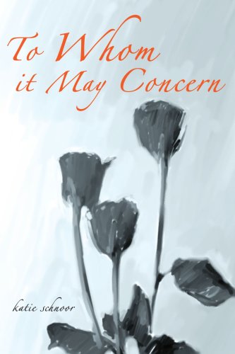 Cover for Katie Schnoor · To Whom It May Concern (Pocketbok) (2005)