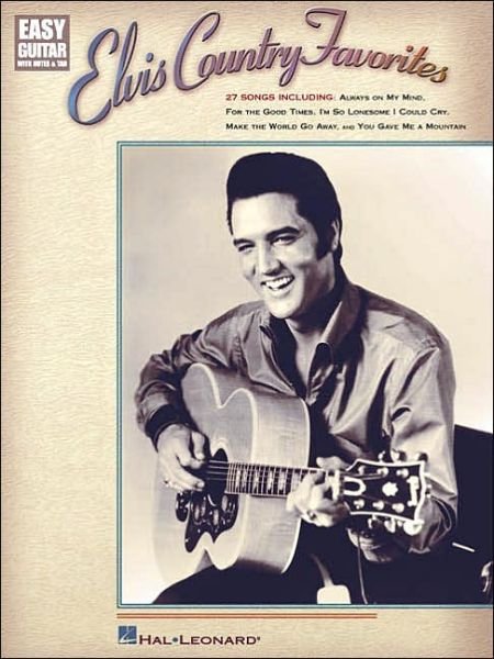 Cover for Elvis Presley · Elvis Country Favorites (Easy Guitar with Notes &amp; Tab) (Paperback Bog) (2000)