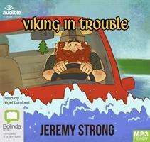 Cover for Jeremy Strong · Viking in Trouble (Audiobook (MP3)) [Unabridged edition] (2019)