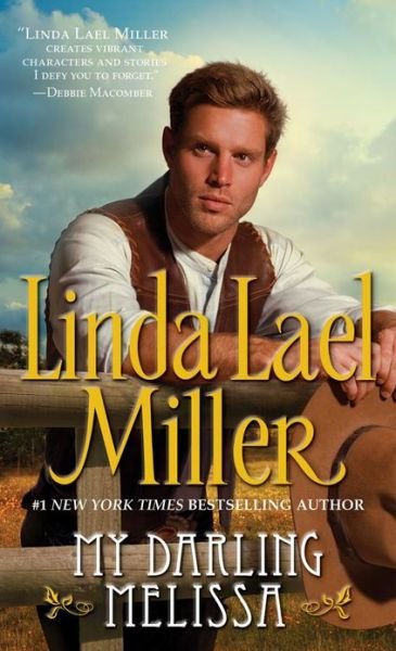 My Darling Melissa - Linda Lael Miller - Bøker - Pocket Books - 9780671737719 - 1. juni 1991