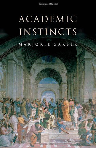 Cover for Marjorie Garber · Academic Instincts (Taschenbuch) (2003)