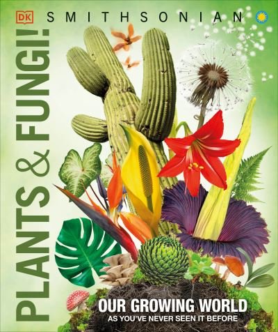 Cover for Dk · Knowledge Encyclopedia Plants and Fungi (Innbunden bok) (2023)