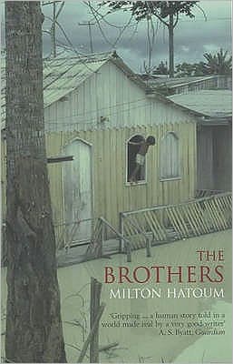 Cover for Milton Hatoum · The Brothers (Paperback Book) [New edition] (2003)