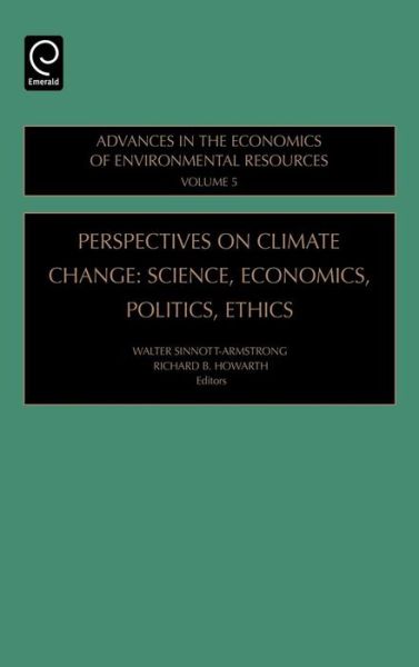 Cover for Walter Armstrong-sinnott · Perspectives on Climate Change: Science, Economics, Politics, Ethics - Advances in the Economics of Environmental Resources (Gebundenes Buch) (2005)