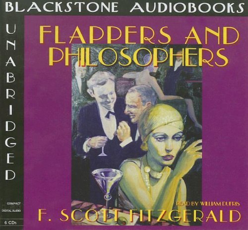 Cover for F. Scott Fitzgerald · Flappers and Philosophers: Library Edition (Audiobook (CD)) [Unabridged edition] (2000)