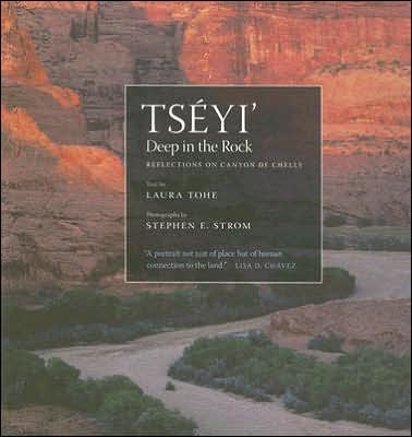 Cover for Laura Tohe · Tseyi' / Deep in the Rock: Reflections on Canyon De Chelly (Paperback Book) (2005)