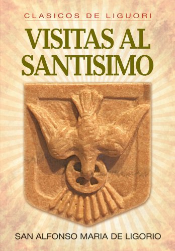Cover for San Alfonso De Ligorio C.ss.r. · Visitas Al Santisimo (Paperback Bog) [Spanish edition] (1994)