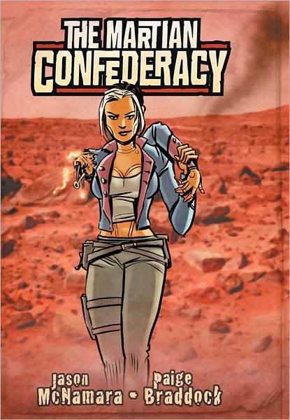 Cover for Jason Mcnamara · The Martian Confederacy (Rednecks on the Red Planet) (Paperback Book) (2008)