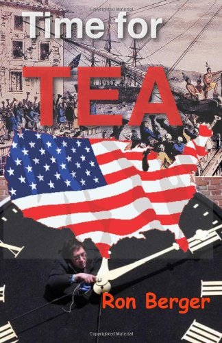 Cover for Ron Berger · Time for Tea: No Sweetener Added (Paperback Book) (2010)