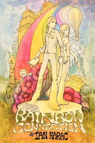 Cover for Ian Harac · The Rainbow Connection (Taschenbuch) (2009)