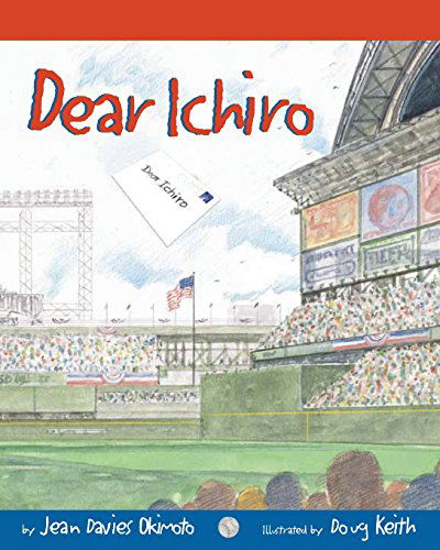 Cover for Jean Davies Okimoto · Dear Ichiro (Taschenbuch) (2010)