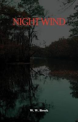 Cover for W W Brock · Night Wind (Paperback Book) (2014)